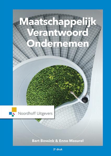 Maatschappelijk Verantwoord Ondernemen - Bart Bossink, Enno Masurel (ISBN 9789001876845)