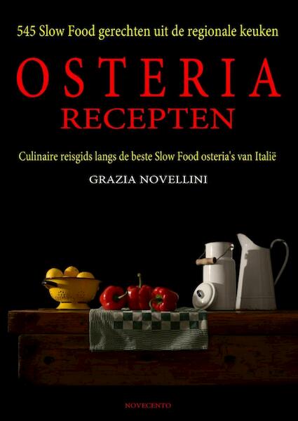 Osteria recepten - Grazia Novellini (ISBN 9789491126079)