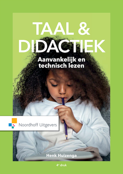 Aanvankelijk en technisch lezen - Henk Huizenga (ISBN 9789001877767)