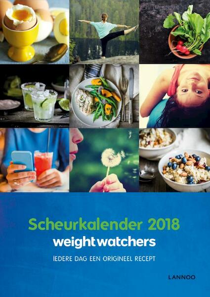 Weight Watchers scheurkalender 2018 - WW (Weight Watchers) (ISBN 9789401444118)