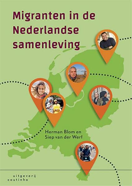Migranten in de Nederlandse samenleving - Herman Blom, Siep van der Werf (ISBN 9789046905524)