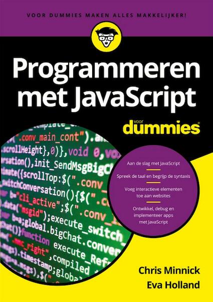 Programmeren met JavaScript voor Dummies - Chris Minnick, Eva Holland (ISBN 9789045353722)