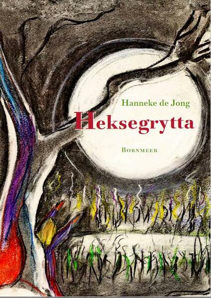 Heksegrytta - Hanneke de Jong (ISBN 9789056154202)