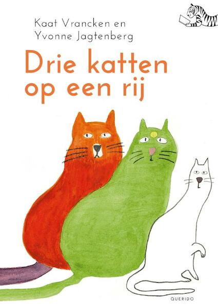 Drie katten op een rij - Kaat Vrancken (ISBN 9789045121246)