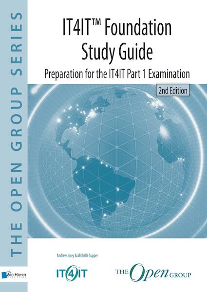 IT4IT 2.1 Foundation  Study Guide - Andrew Josey, Michelle Supper (ISBN 9789401801959)
