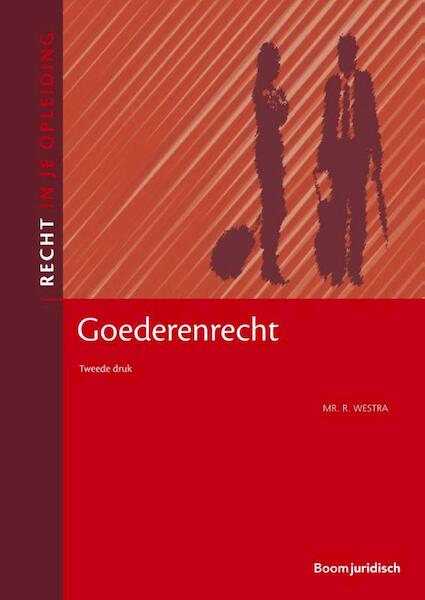 Goederenrecht - R. Westra (ISBN 9789462903395)
