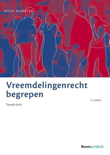 Vreemdelingenrecht begrepen - Parviz Samim (ISBN 9789462901698)