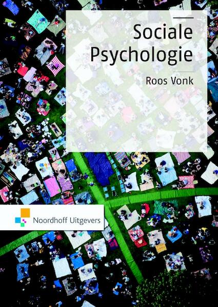 Sociale psychologie - Roos Vonk (ISBN 9789001803186)