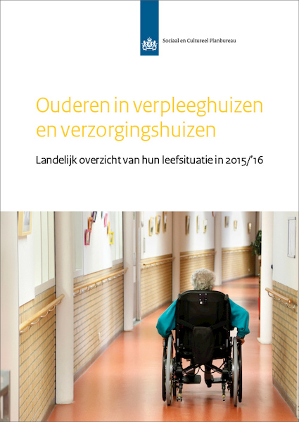 Ouderen in verpleeghuizen en verzorgingshuizen - Debbie Verbeek-Oudijk, Cretien van Campen (ISBN 9789037708387)