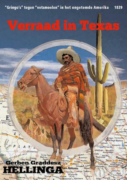 Verraad in Texas - Gerben Graddesz Hellinga (ISBN 9789078720478)