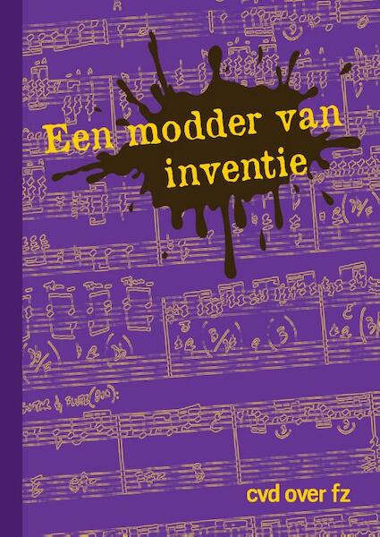 Een modder van inventie - Cor van Diejen (ISBN 9789082751215)