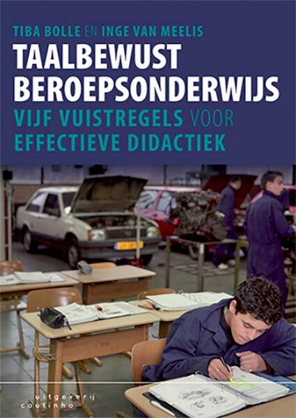Taalbewust beroepsonderwijs - Tiba Bolle, Inge van Meelis (ISBN 9789046905890)