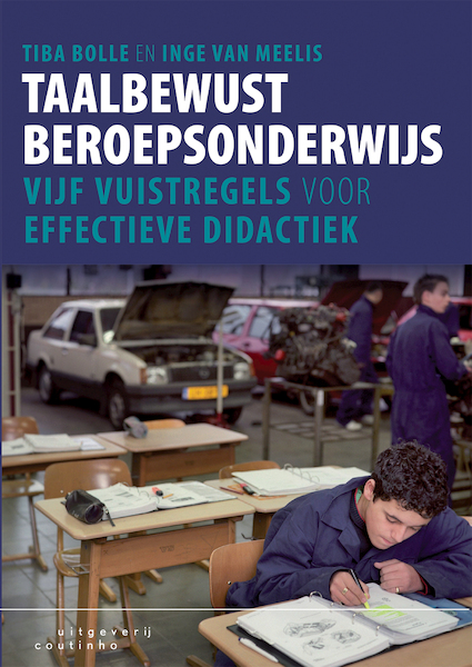 Taalbewust beroepsonderwijs - Tiba Bolle, Inge van Meelis (ISBN 9789046964309)