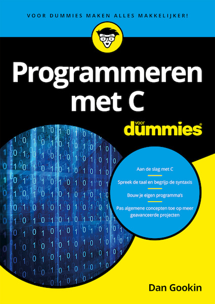 Programmeren met C voor Dummies - Dan Gookin (ISBN 9789045354866)