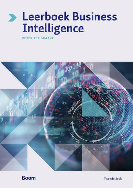 Leerboek Business Intelligence - Peter ter Braake (ISBN 9789024419258)