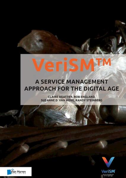 VeriSM™ - A service management approach for the digital age - Claire Agutter (ISBN 9789401802406)