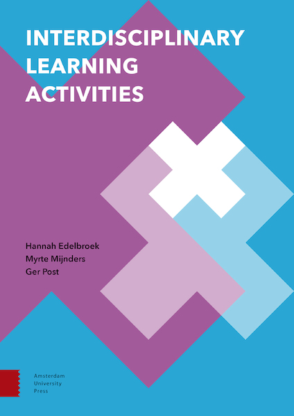 Interdisciplinary Learning Activities - Hannah Edelbroek, Myrte Mijnders, Ger Post (ISBN 9789048540129)