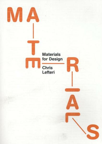 Materials for Design - Lefteri Chris (ISBN 9781780673448)