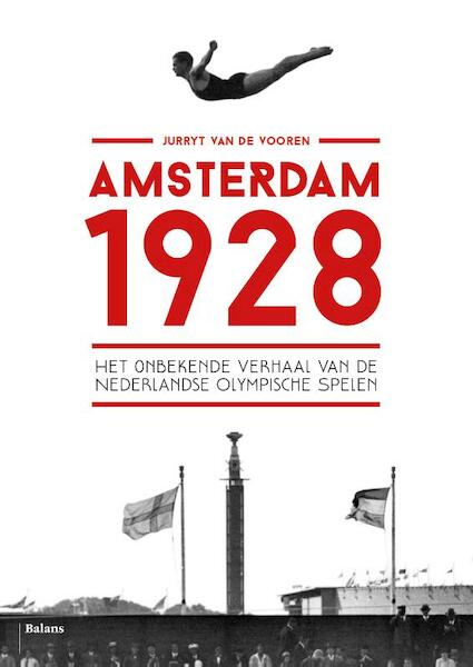 Amsterdam 1928 - Jurryt van de Vooren (ISBN 9789460038785)