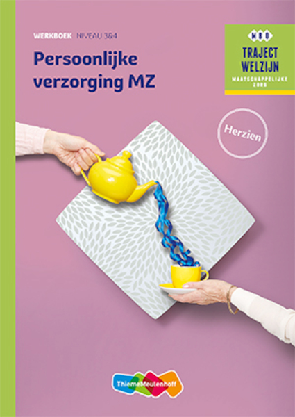 Persoonlijke verzorging MZ niveau 3/4 Werkboek herzien - (ISBN 9789006978445)
