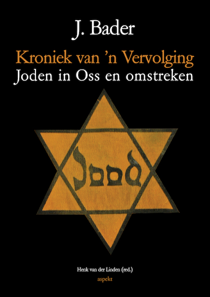 Kroniek van 'n Vervolging - J. Bader (ISBN 9789463383691)