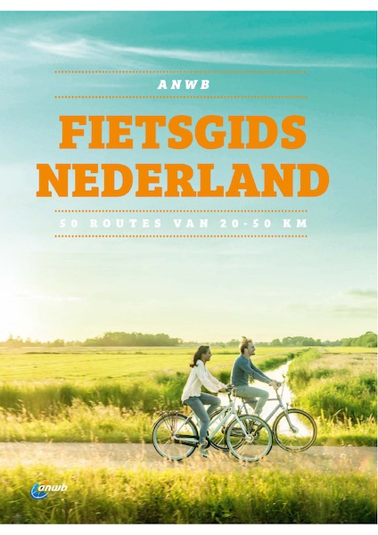 ANWB Fietsgids Nederland - ANWB (ISBN 9789018044343)