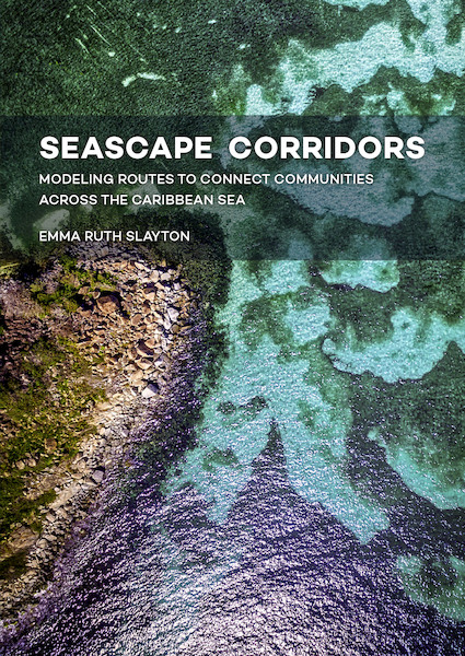 Seascape Corridors - Emma Slayton (ISBN 9789088905780)
