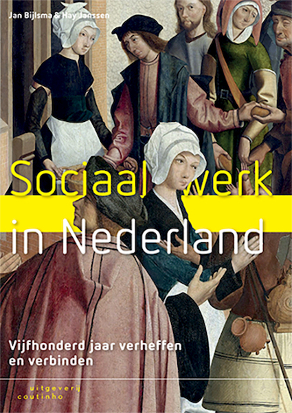 Sociaal werk in Nederland - Jan Bijlsma, Hay Janssen (ISBN 9789046906279)