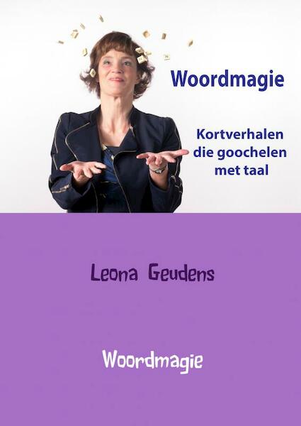 Woordmagie - Leona Geudens (ISBN 9789402174601)