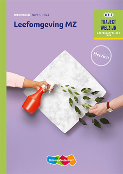 Leefomgeving MZ niveau 3/4 Werkboek herzien - (ISBN 9789006978452)