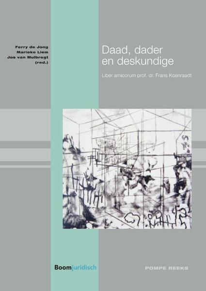 Daad, dader en deskundige - (ISBN 9789462905283)