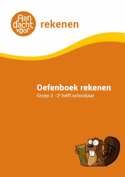 Oefenboek Rekenen Groep 3 - (ISBN 9789490988326)