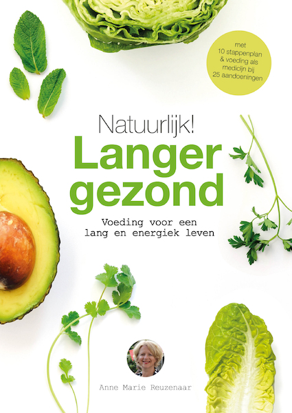 Natuurlijk! Langer gezond - Anne Marie Reuzenaar (ISBN 9789021570563)