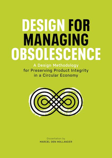 Design for Managing Obsolescence - Marcel den Hollander (ISBN 9789082873603)