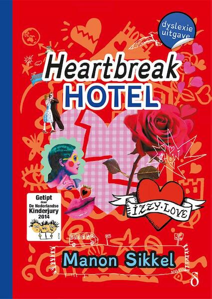Heartbreak hotel - dyslexie uitgave - Manon Sikkel (ISBN 9789463242981)
