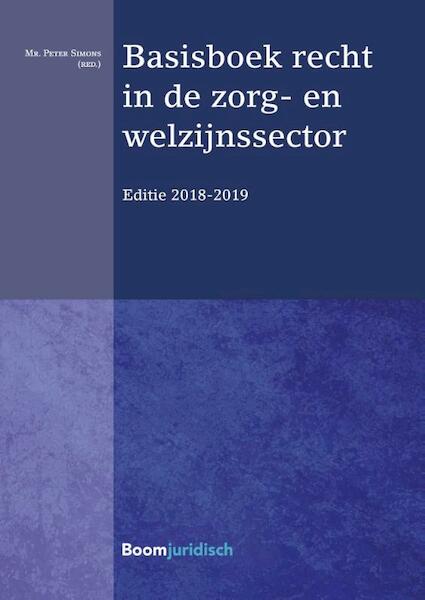 Basisboek recht in de zorg- en welzijnssector - (ISBN 9789462905108)