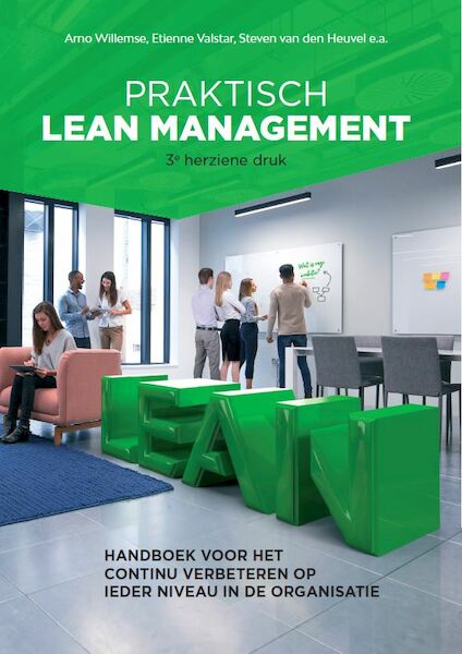 Praktisch Leanmanagement - Arno Willemse, Etienne Valstar, Steven van den Heuvel (ISBN 9789079182459)