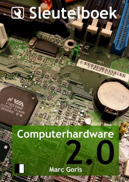 Sleutelboek Computerhardware 2.0 (B&W) - Marc Goris (ISBN 9789463672252)