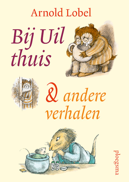 Bij uil thuis - Arnold Lobel (ISBN 9789021679525)