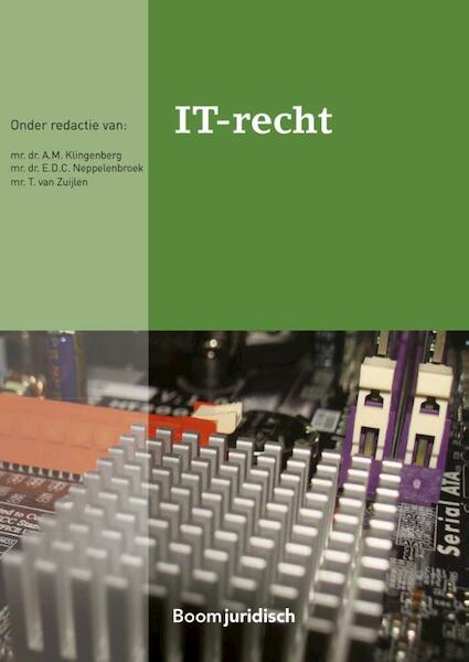 IT-recht - A.T. Klingenberg, E.D.C. Neppelenbroek, T. van Zuijlen (ISBN 9789462905634)