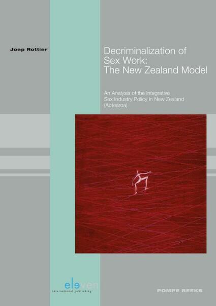 Decriminalization of Sex Work - Joep Rottier (ISBN 9789462368842)