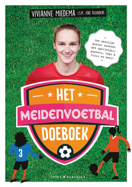Het meidenvoetbal-doeboek - Vivianne Miedema, Joke Reijnders (ISBN 9789045219233)