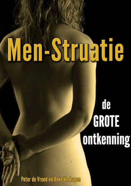 Men-Struatie - Peter de Vroed (ISBN 9789082578010)