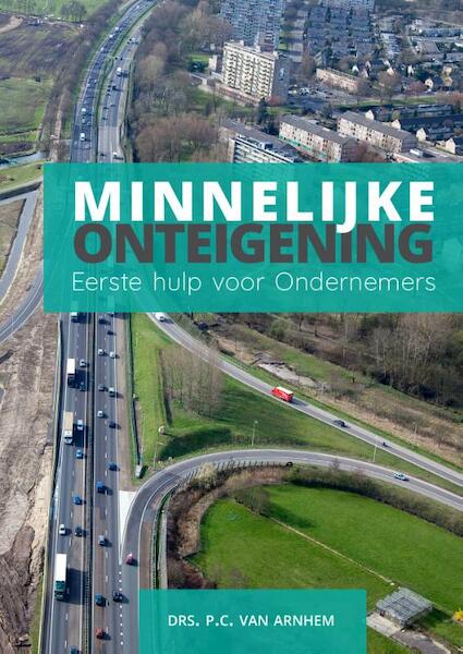 Minnelijke Onteigening - P.C. Van Arnhem (ISBN 9789082480368)