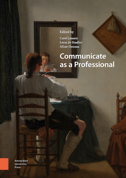 Communicate as a Professional - Carel Jansen, Leon de Stadler, Aline Douma (ISBN 9789462988101)