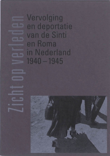 Zicht op verleden - Carry van Lakerveld, Raoul Nijst (ISBN 9789081552615)