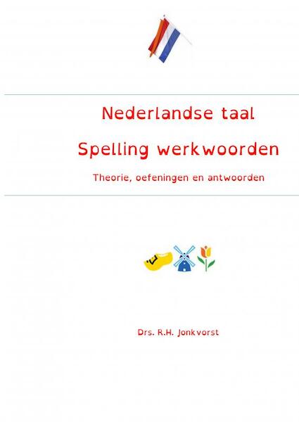 Nederlandse taal - Ron Jonkvorst (ISBN 9789402192124)