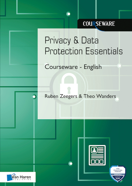 Privacy & Data Protection Essentials Courseware - English - Ruben Zeegers, Theo Wanders (ISBN 9789401804585)