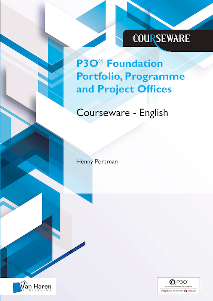 P3O® Foundation Portfolio, Programme and Project Offices Courseware  English - Henny Portman (ISBN 9789401804561)