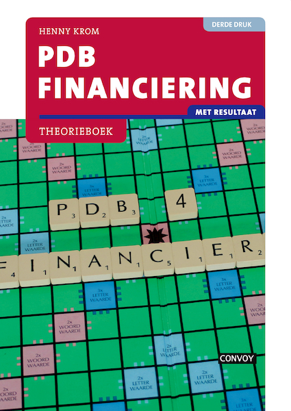 PDB Financiering met resultaat Theorieboek 3e druk - H.M.M. Krom (ISBN 9789463171632)